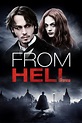 From Hell Movie Synopsis, Summary, Plot & Film Details