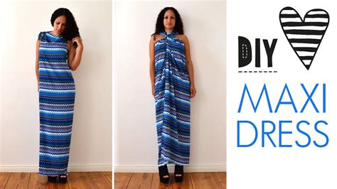 Diy No Sew Maxi Dress In 5 Minutes Quick And Easy How To Tutorial