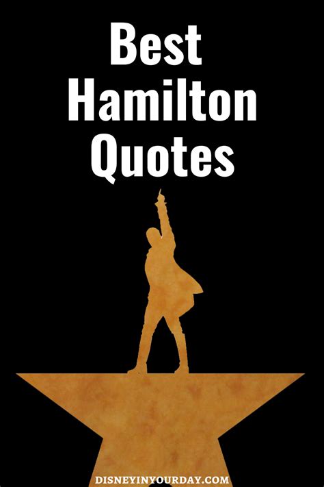 Best Hamilton Quotes Disney In Your Day