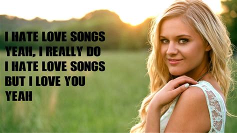 Kelsea Ballerini I Hate Love Songs Lyrics Lyricvideo Youtube