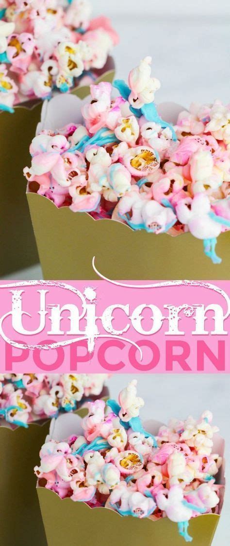 Unicorn Popcorn Recipe Popcorn Party Unicorn Birthday Parties