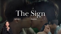 The Sign ลางสังหรณ์ [UNCUT] Episode 3 Reaction - YouTube