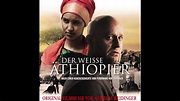 Der Weisse Äthiopier (The White Ethiopian) // "Ayantu" (Andreas ...