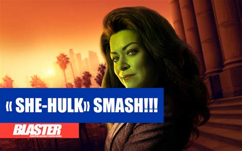 she hulk smash blaster revista de fantasía y ciencia ficción