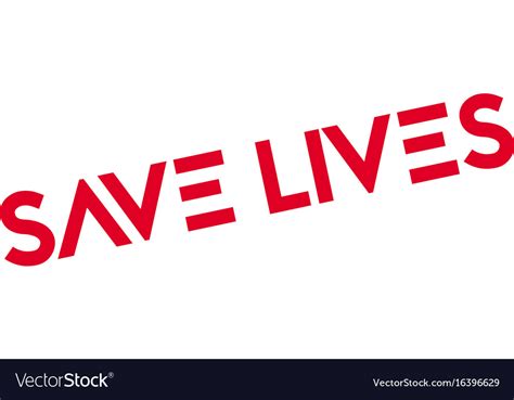 Save Lives Rubber Stamp Royalty Free Vector Image