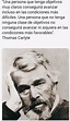 Thomas Carlyle | Frases sabias, Frases de personajes celebres, Dichos y ...