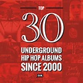 The 30 Best Underground Hip Hop Albums Since 2000 | HipHopDX