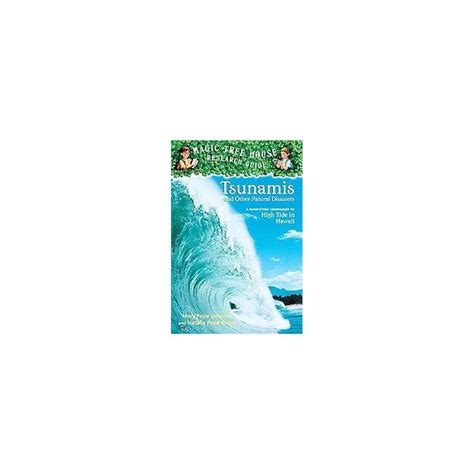 Tsunamis And Other Natural Disasters Magic Tree House R Fact Tracker By Mary Pope Osborne
