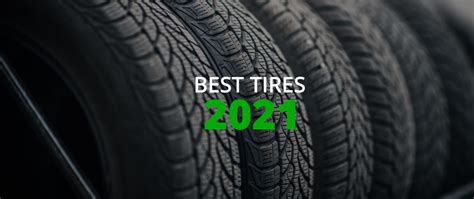 Best Summer All Season Tires 2021