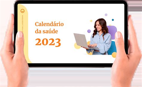 Calendário Da Saúde 2023 Datas Importantes Para O Seu Laboratório E Book Gratuito
