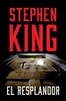 El resplandor / The Shining by Stephen King, Paperback | Barnes & Noble®