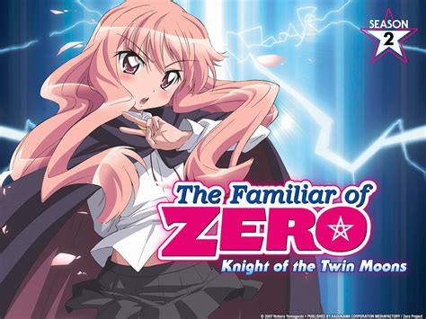 Watch The Familiar Of Zero Knight Of The Twin Moons Prime Video