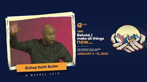 Bishop Keith Butler Wafbec 2020 Youtube