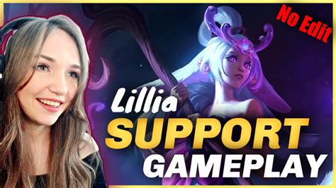Lillia Support Full Gameplay No Edits Youtube