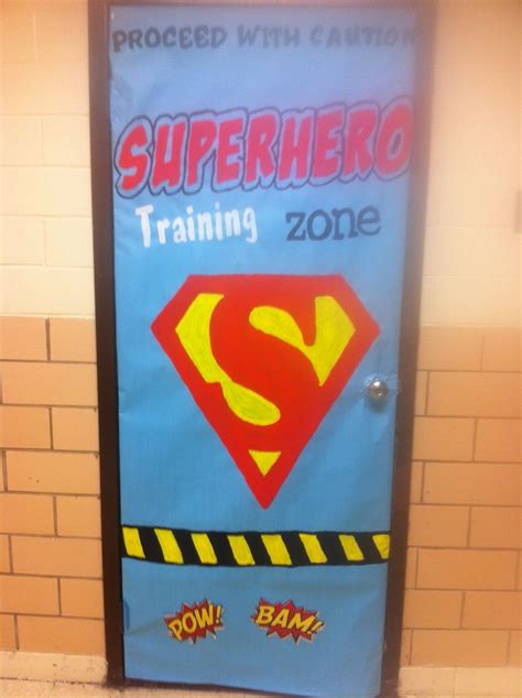 Super Hero Door Idea Superhero Classroom Superhero Classroom Door