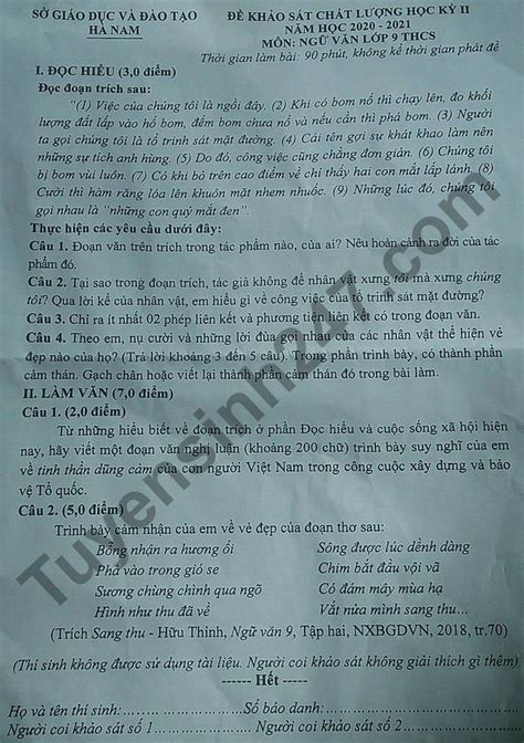 Làm thế nào để đạt điểm cao môn văn trong kỳ thi tốt nghiệp thpt quốc gia 2021 là câu hỏi được nhiều sĩ tử quan tâm. Đề thi học kì 2 lớp 9 môn Văn 2021 - tỉnh Hà Nam
