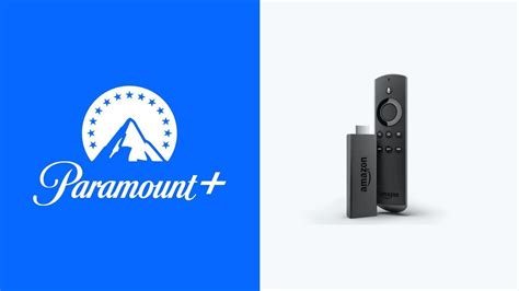How To Get Paramount Plus On Firestick Fire Tv In 2021 Techowns