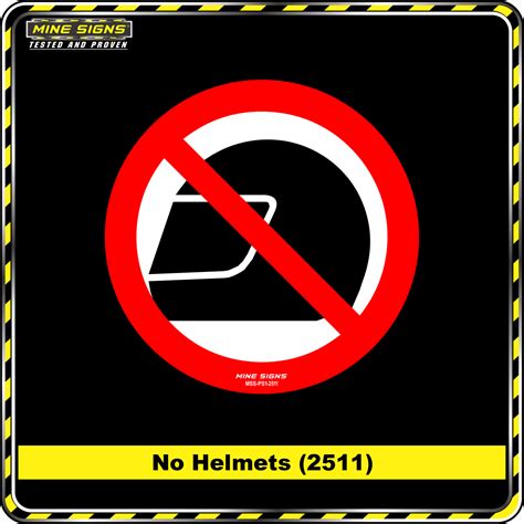 No Helmets Pictogram 2511 Mine Signs