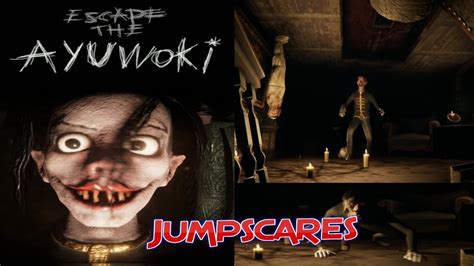 Escape The Ayuwoki Jumpscares Horror Gameplay Youtube