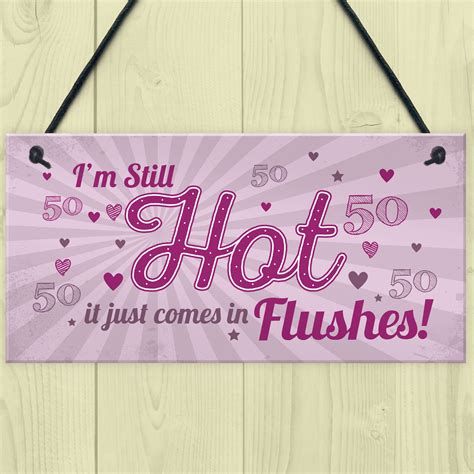 Still Hot Funny 50th Birthday Ts For Women Plaque 50th Birthday