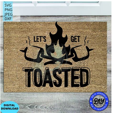 Lets Get Toasted Svg Cut File For Cricut And Silhouette Etsy