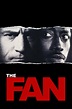 The Fan (1996) - Posters — The Movie Database (TMDB)