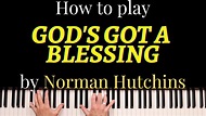 God's Got a Blessing song breakdown - WellofMusic