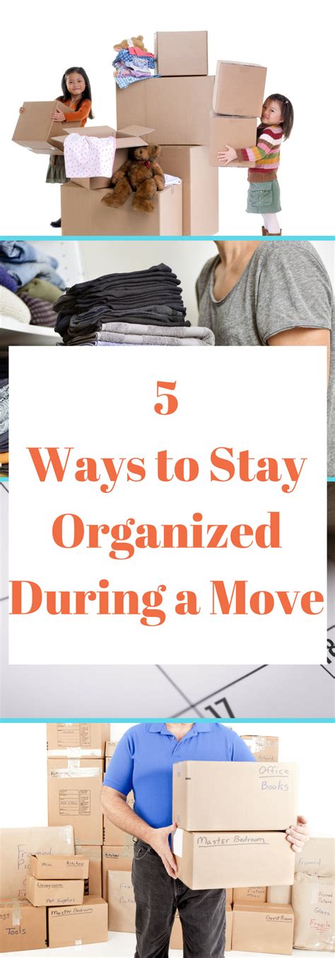 5 Ways To Stay Organized During A Move Packing To Move Organization