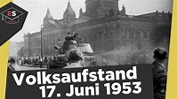 Volksaufstand 17. Juni 1953 - Ursachen, Ablauf, Folgen ...