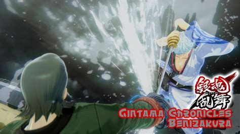 Gintama Rumble Gintama Chronicles Benizakura Youtube