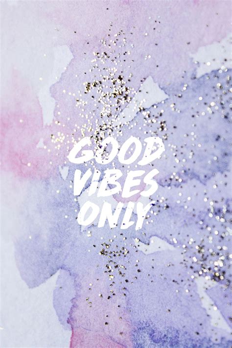 Good Vibes Only Wallpapers Wallpaper Cave