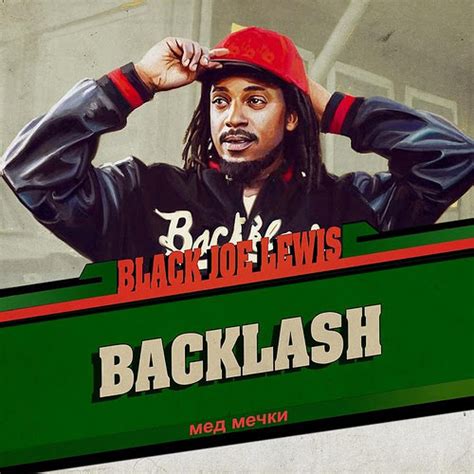Black Joe Lewis And The Honeybears Backlash Album Review The Fire Note