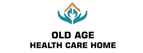 Services Old Age Health Care Home