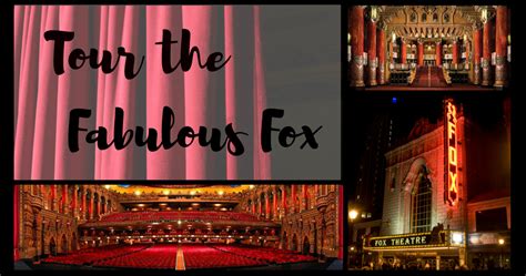 Fabulous Fox Tours The Fabulous Fox Theatre