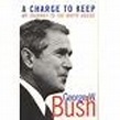 A Charge to Keep : My Journey to the White House (Paperback) - Walmart.com