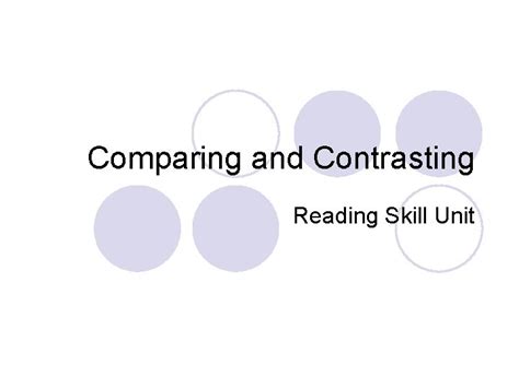 Comparing And Contrasting Reading Skill Unit Objectives Essential