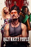 Ugly Nasty People (2017) | The Poster Database (TPDb)