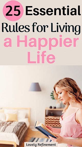 25 Essential Rules For A Happier Life Lovely Refinement Happy Life