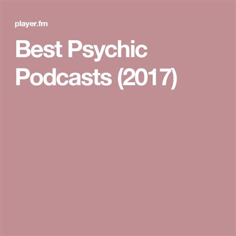 best psychic podcasts 2017 podcasts psychic best psychics