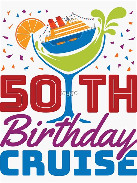 50th Birthday Cruise Cruising Sticker For Sale By Jaygo Redbubble