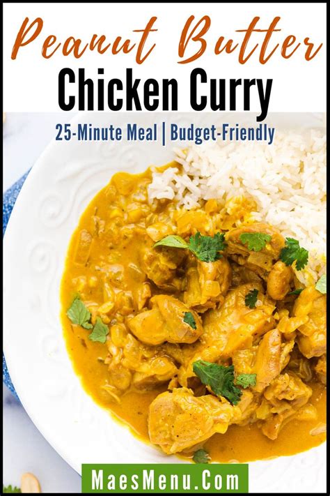Peanut Butter Chicken Curry - Mae's Menu | Recipe in 2020 ...
