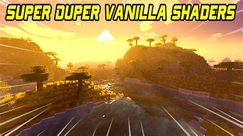 Super Duper Vanilla Shaders Calidad Para Tu Aventura Minecraft 117