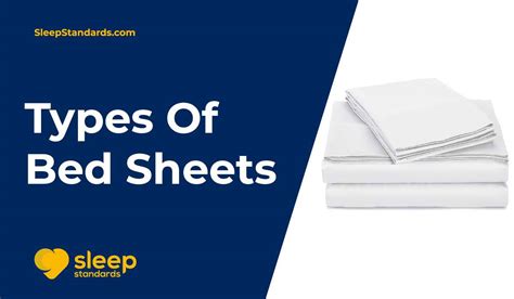 Types Of Bed Sheets Sleep Standards