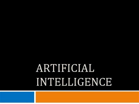 Artificial Intelligence Apa Yang Dimaksud Dengan Artificial Intelligent