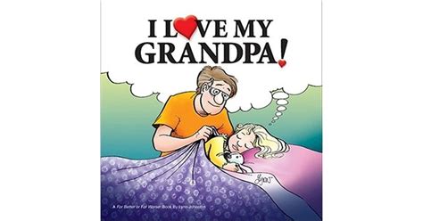 I Love My Grandpa A For Better Or For Worse Book By Lynn Johnston