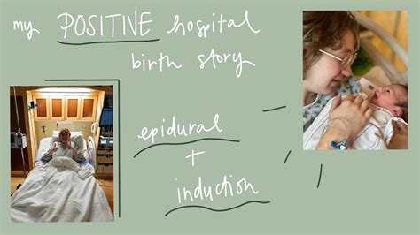 My Positive Hospital Birth Story Elective Induction Epidural Youtube