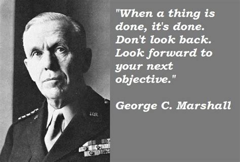 October 16, 1959, at the age of 79. George C. Marshall Quotes | Haber, Eğitim
