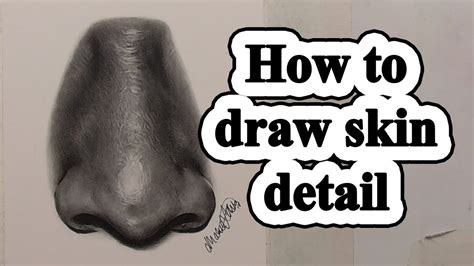 How To Draw Skin Detail Youtube