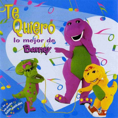 Barney Te Quiero Lo Mejor De Barney Releases Discogs