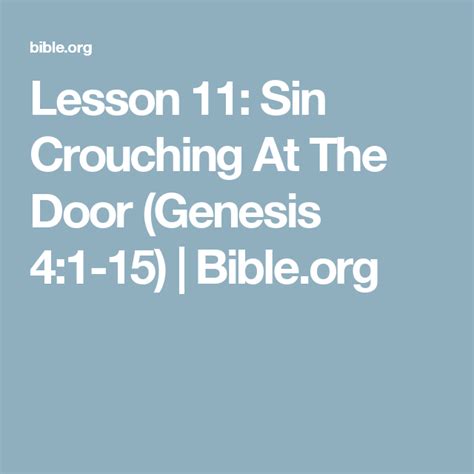 Lesson 11 Sin Crouching At The Door Genesis 41 15